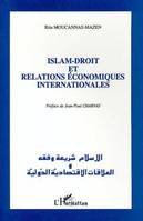 Islam, droit et relations économiques internationales