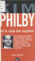 Kim Philby, Et le club des espions