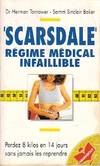 Scarsdale, régime médical infaillible