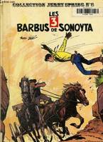 Jerry Spring ., 8, Jerry Spring, Tome 8: Les barbus de Sonoyta