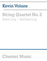 String Quartet No. 2 Hunting, Gathering (Score)