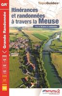 Itinérances et randonnées à travers la Meuse - 5500