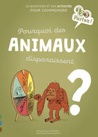 Pourquoi des animaux disparaissent ?