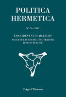 L'OCCIDENT VU D'AILLEURS ACCULTURATION DE L'ESOTERISME HORS D'EUROPE