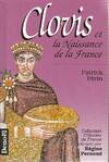 Clovis et la naissance de la France