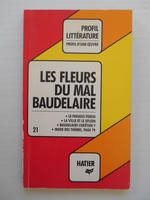 Baudelaire. Les fleurs du mal