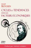 Cycles et tendances dans les facteurs économiques, Préfacé et traduit par Thomas Andrieu