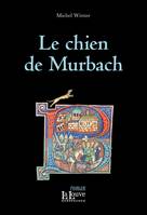 Le chien de Murbach