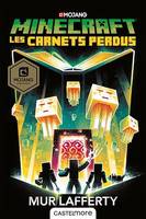 Minecraft officiel, T3 : Les Carnets perdus, Minecraft officiel, T3