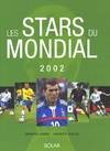 Les Stars du Mondial 2002