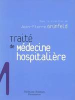 Traité de médecine hospitalière