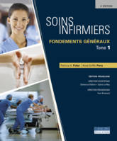 Soins infirmiers, Fondements généraux