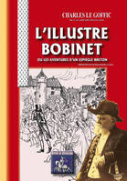 L'illustre Bobinet ou Les aventures d'un espiègle Breton, ou les aventures d'un espiègle Breton