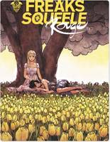 3, Freaks' Squeele : Rouge - Tome 3 - Que sera sera