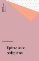 Épître aux oedipiens