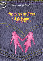 Histoires de filles (et de beaux garçons)