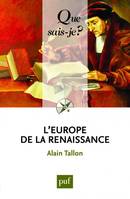 L'Europe de la Renaissance