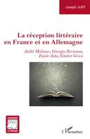 La réception littéraire en France et en Allemagne, André malraux, georges bernanos, émile zola, günter grass