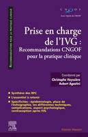 Prise en charge de l'IVG, Recommandations CNGOF pour la pratique clinique