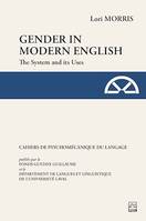 Gender in Modern English, The System and its Uses