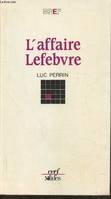 L'Affaire Lefebvre