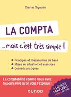 La compta... mais c'est très simple ! 2e éd.