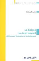 La baisse du désir sexuel, Méthodes d'évaluation et de traitement