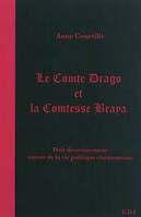 LE COMTE DRAGO ET LA COMTESSE BRAYA petit divertissement autour de la vie politique clermontoise