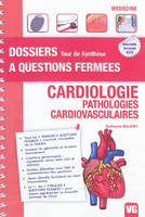 DOSSIERS A QUESTIONS FERMEES CARDIOLOGIE