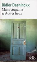 Main courante - Autres lieux