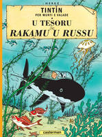 Tintin per munti e valade, Le Trésor de Rackham Le Rouge (en Monégasque)