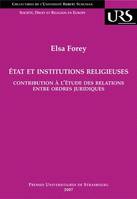 État et institutions religieuses, Contribution à l'étude des relations entre ordres juridiques