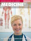 Oxford English for Careers: Medicine 1 Student's Book, Elève