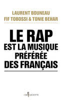 Non fiction Le Rap est la musique préférée des Français