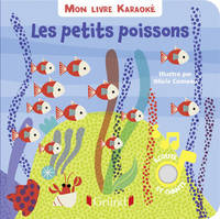 Mon livre karaoké - Les petits poissons