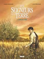 Les seigneurs de la terre, 1, L'appel de Cérès, Tome 1