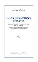 Conversations 1975-1995, Edition preparee  et présentée par Jean Jourdheuil