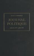 Journal politique, septembre 1939 - juillet 1942, Édition établie, présentée et annotée par Jean-Noël Jeanneney