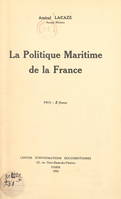 La politique maritime de la France