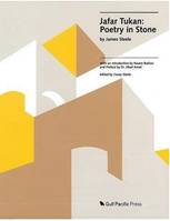 Jafar Tukan Poetry in Stone /anglais