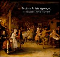 Scottish Artists 1750-1900 /anglais