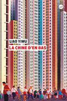 La Chine d'en bas