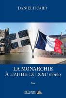 La monarchie à l'aube du XXIe siècle