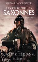 3, Les Chroniques saxonnes, T3 : Les Seigneurs du Nord