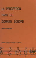 La perception dans le domaine sonore