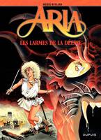 Aria., 5, Aria - Tome 5 - Les Larmes de la déesse