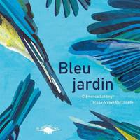 Couleurs jardin, Bleu jardin