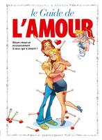 16, Les Guides en BD - Tome 16, L'Amour