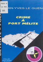 Crime à Port Mélite