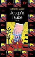 Jusqu'a l'aube